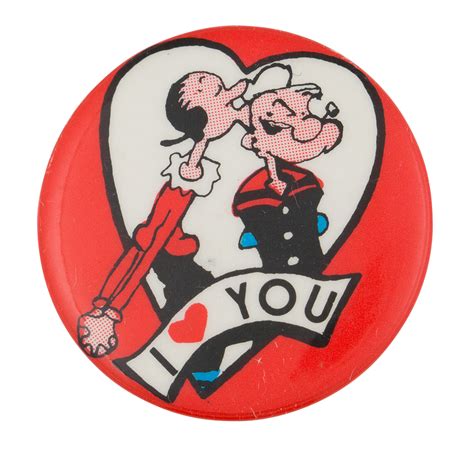 I Love You Olive Oyl And Popeye Busy Beaver Button Museum