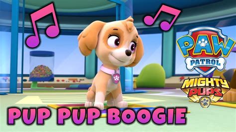 Paw Patrol Mighty Pups Save Adventure Bay Pup Pup Boogie Youtube