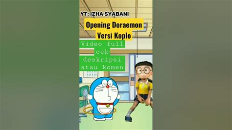 Opening Doraemon Versi Koplo Doraemon Anime Kartun Musikindonesia