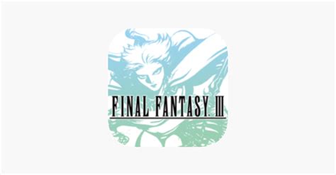 ‎final Fantasy Iii On The App Store