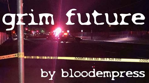 Grim Future By Bloodempress The Otis Jiry Channel