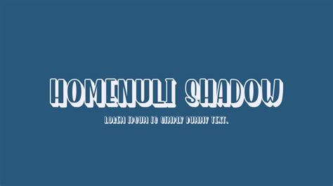 Homenuli Shadow Font Download Free For Desktop And Webfont