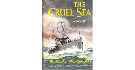 The Cruel Sea By Nicholas Monsarrat