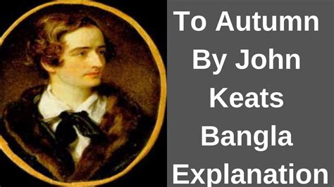 to autumn by john keats bangla explanation youtube