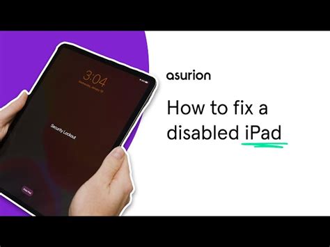What To Do If You Are Locked Out Of Your Ipad Asurion