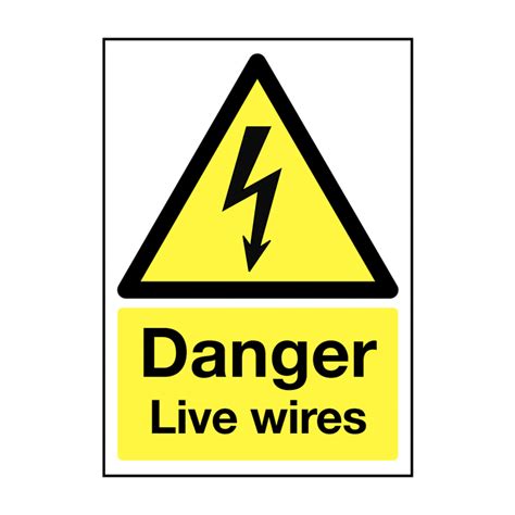 Danger Live Wires Sign Danger Live Wires Signage