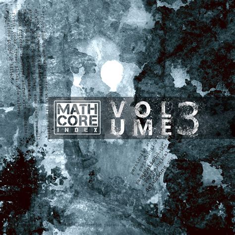 Mathcore Index Volume 3 Artist Listing