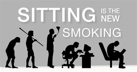 Sitting Is The New Smoking Healthy B Daily