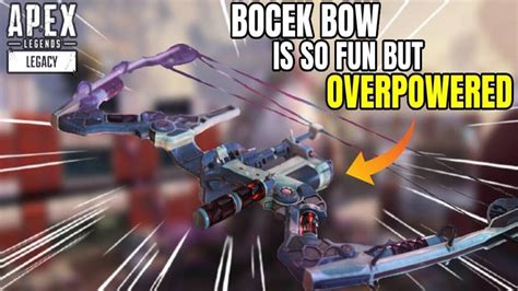 Bocek Bow Is Amazing But Too Op Apex Win Youtube