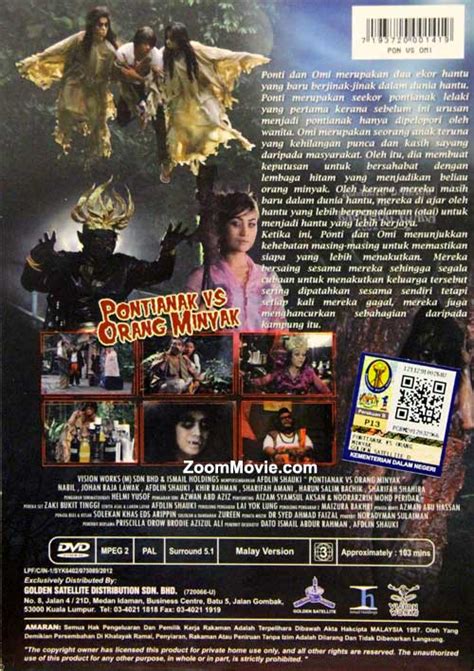 Synopsis juga dikenal sebagai ponti vs omi, komedi terbaru afdlin shauki menceritakan kisah persaingan antara dua makhluk gaib, seorang pontianak (vampire) dan orang minyak (oil man) yang baru saja dilantik ke dunia lain. Pontianak Vs Orang Minyak (DVD) (2012) Malay Movie