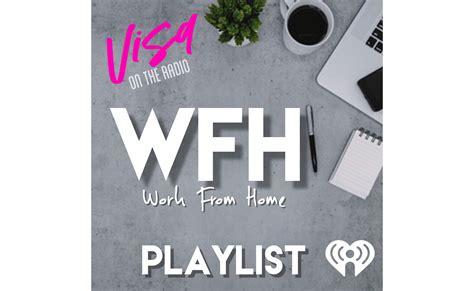 VISA's Work From Home Playlist | iHeart
