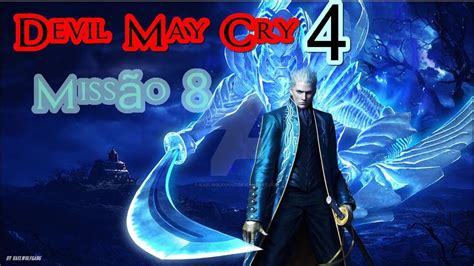 Canal Os Ocultos Gameplay Devil May Cry 4 especial edição Missão 8