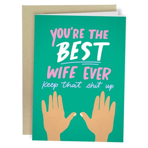 Best Wife Ever Hands Up Sleazy Greetings Reviews On Judgeme