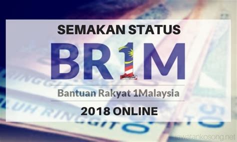 Br1m (2019) digantikan dengan program bantuan sara hidup (bsh) tetapi fungsinya amat sama. Semakan Status BR1M 2018 Online - Jawatan Kosong