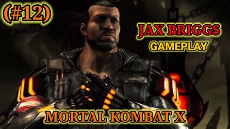 12 mkx jax briggs 💪🧔 heavy weapons gameplay youtube