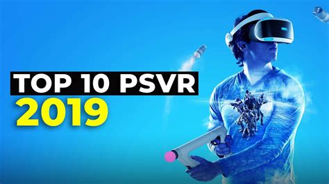 Top 10 Psvr I Migliori Titoli Del 2019 Per Il Visore Playstation