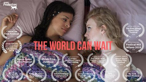 The World Can Wait Lesbian Short Film Youtube