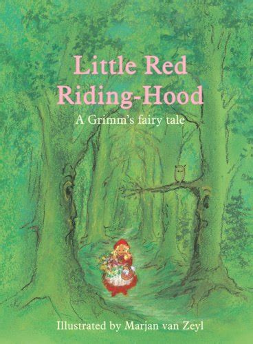 Little Red Riding Hood Wilhelm Grimmjacob Grimmpolly Lawsonmarjan Van Zeyl 9780863156229
