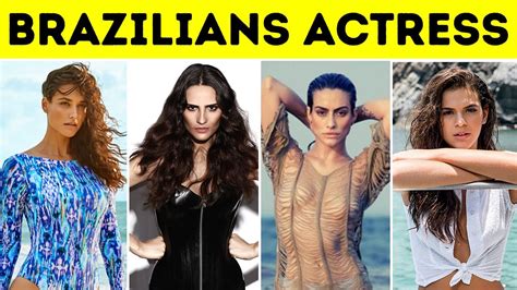 Top 10 Hottest Brazilian Actresses 2021 Infinite Facts Youtube