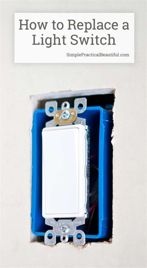 How To Replace A Light Switch Simple Practical Beautiful