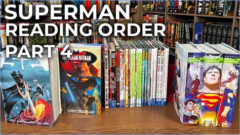 Superman Reading Order Part 4 2006 2011 Supermanbatman Omnibus