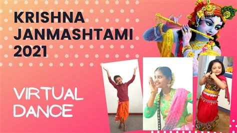 Kṛṣṇāṣṭakam Virtual Dance Śrī Kṛṣṇa Janmāṣṭamī 2021 Iskm Kids Youtube