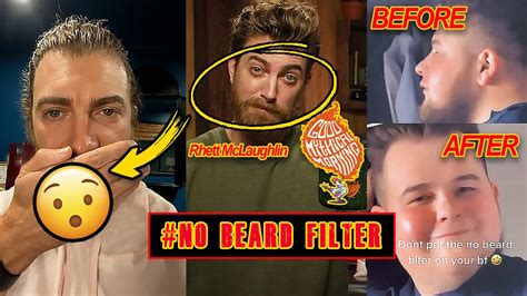 Tiktok No Beard Filter Challenge Ft Rhett Mclaughlin Nobeardfilter
