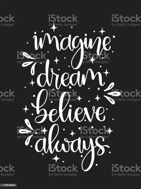 Imagine Dream Belive Always Motivational Quote Stock Illustration