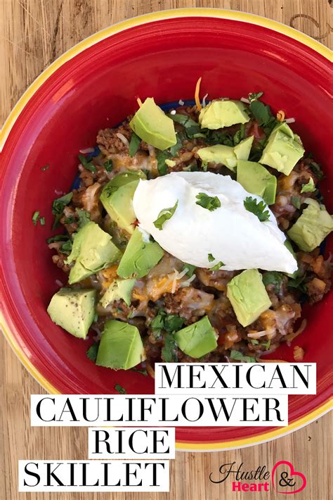 Mexican Cauliflower Rice Skillet Low Carb And Delicious