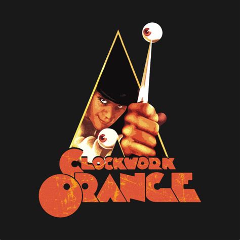 Clockwork Orange Clockwork Orange T Shirt Teepublic