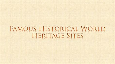 Famous Historical World Heritage Sites Youtube