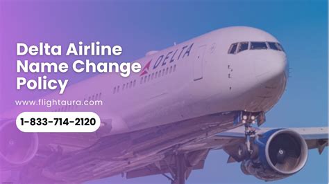 Delta Airlines Name Change 2024 Updated Policy