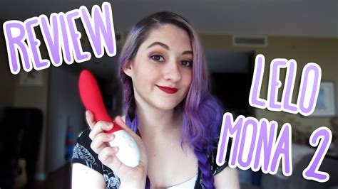 Lelo Mona 2 Sex Toy Review Youtube Free Download Nude Photo Gallery