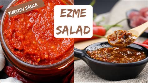 Ezme Salad Turkish Spicy Sauce Easy Turkish Salad Acili Ezme Chilli