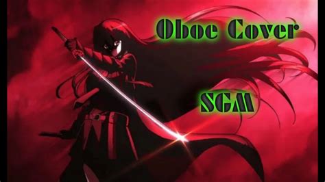 Akame Ga Kill Full Opening Skyreach Oboe Cover Youtube