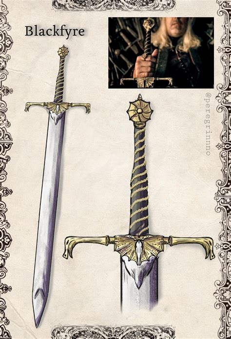 Blackfyre The Ancestral Sword Of House Targaryen By Me Based On