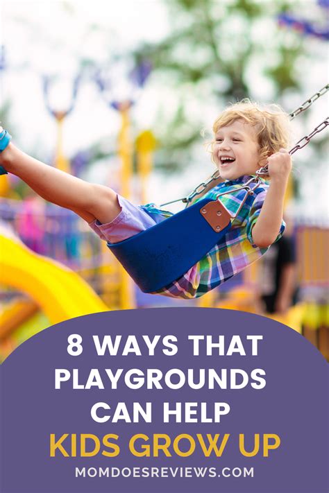 8 Ways That Playgrounds Can Help Kids Grow Up Mom Does Reviews