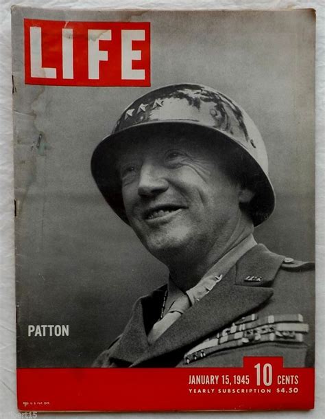 Patton Life Magazine Life Magazine Covers Wwii Photos