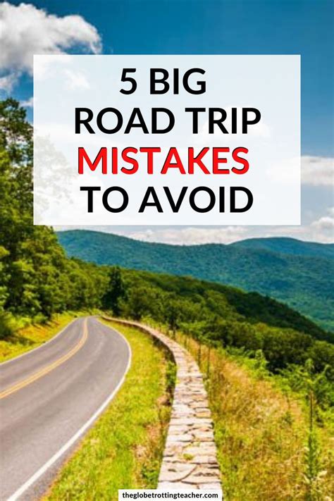 5 Big Mistakes To Avoid When You Plan A Road Trip Last Minute The