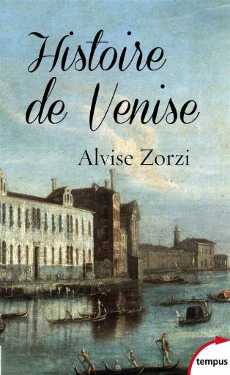Livre Histoire De Venise Noblesse And Royautés