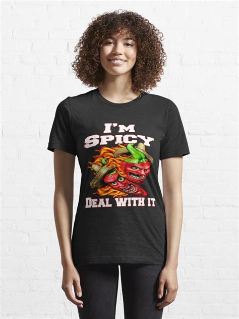 I M Spicy Deal With It Sarcastic Humor Hot Red Peppers T Shirt For Sale By Fantasticdesign
