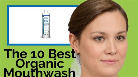 👉 the 10 best organic mouthwashes 2020 review guide youtube