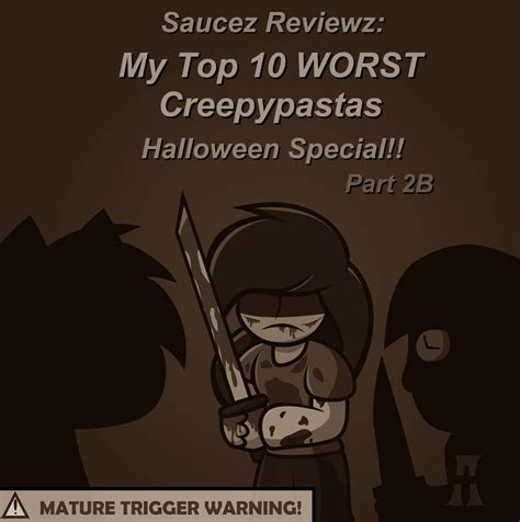 Top 10 Worst Creepypastas Halloween Special Pt 2b By Awesomesaucez On Deviantart