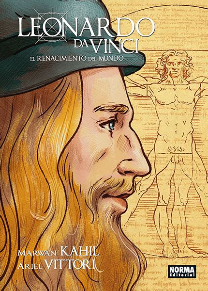 Leonardo Da Vinci El Renacimiento Del Mundo Un Cómic Sobre El Pintor