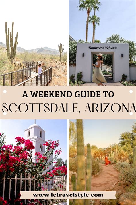 A Weekend Guide To Scottsdale Arizona Things To Do In Scottsdale