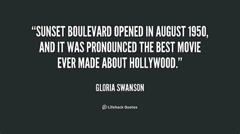 Maybe you would like to learn more about one of these? From Sunset Boulevard Quotes. QuotesGram