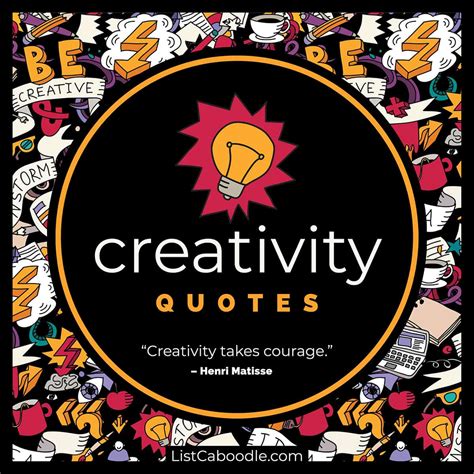 100 Creativity Quotes Sayings For Inspiring Innovation