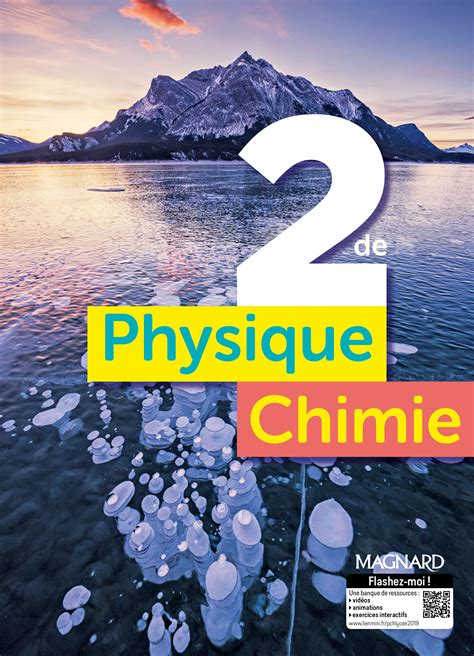 Physique Chimie 2de 2019 Manuel élève Magnard
