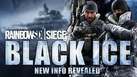 Rainbow Six Siege In Depth Black Ice New Info Revealed Youtube