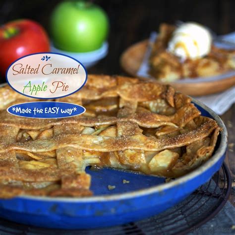 Salted Caramel Apple Pie Simply Sated